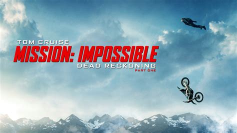 mission: impossible – dead reckoning part one kissanime